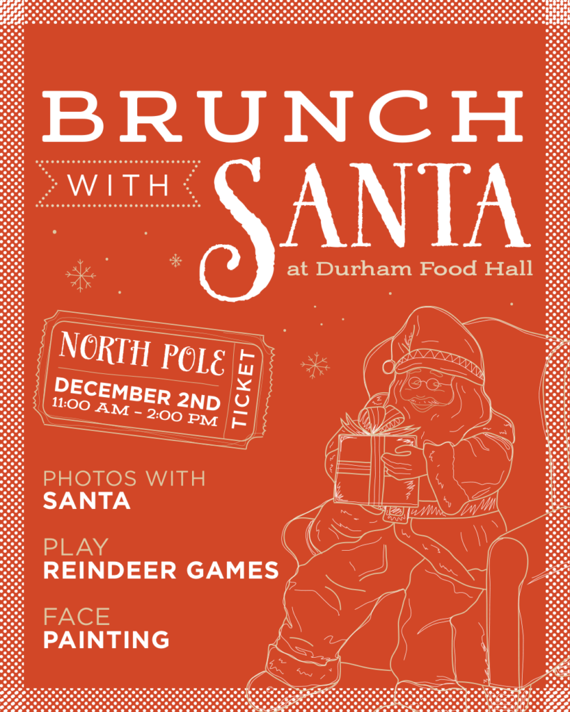 Brunch with Santa at Durham Food Hall